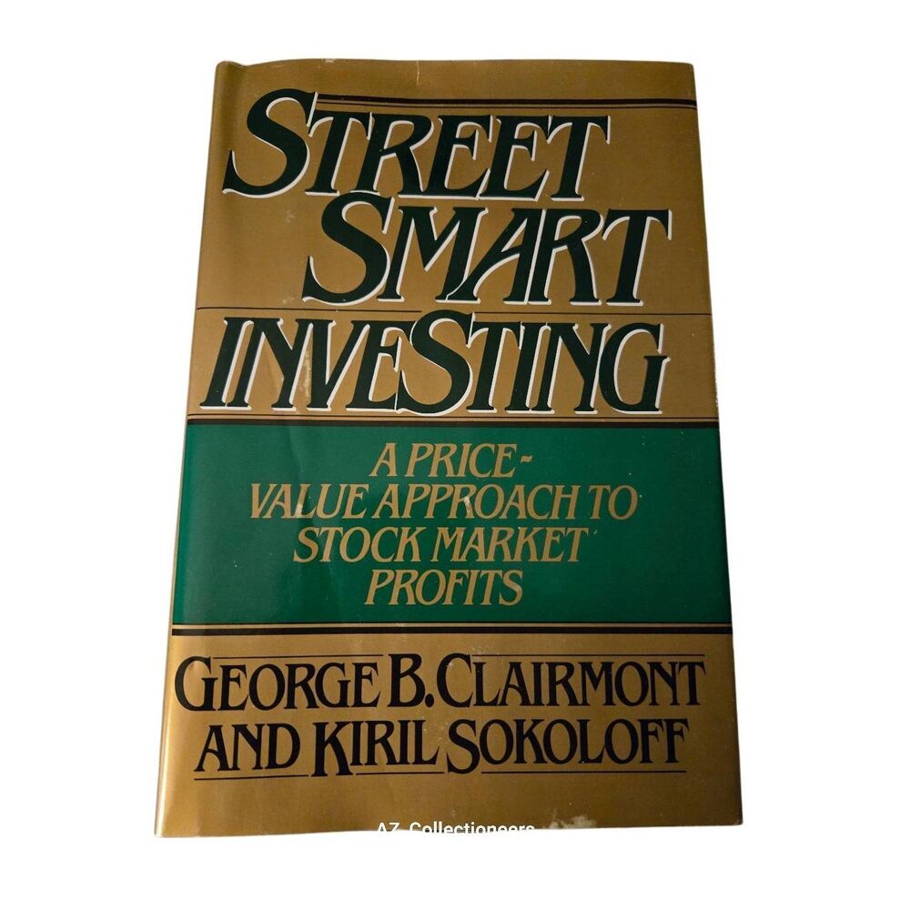 Street smart investing by George B. Clairmont - random house books